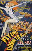 FLYING DOWN TO RIO 1933 By Classic-Movie-Posters