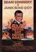 Never Say Never Again II By James-Bond-007-Posters